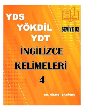 yds yökdil ydt ingilizce kelimeleri 4