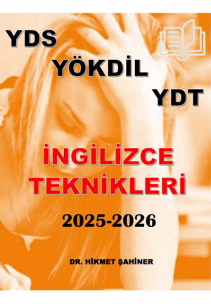 yds yökdil ydt ingilizce teknikleri